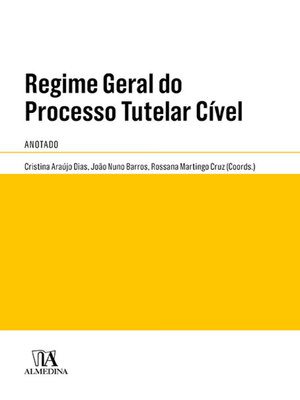 cover image of Regime Geral do Processo Tutelar Cível Anotado
